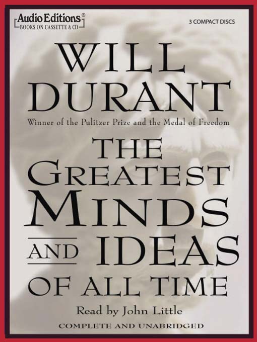Title details for The Greatest Minds and Ideas of All Time by Will Durant - Available
